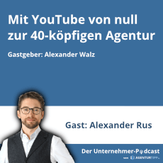 Mit YouTube von null zur 40-köpfigen Agentur