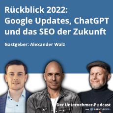 Rückblick 2022: Google Updates, ChatGPT und das SEO der Zukunft