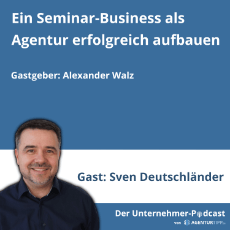 Ein Seminar-Business als Agentur erfolgreich aufbauen